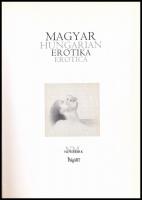Magyar erotika. Hungarian erotica. Bp., 2002, PolgArt. Színes és fekete-fehér képekkel, többek közt ...