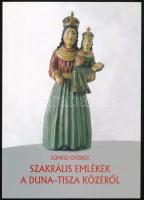 Sümegi György: Szakrális emlékek a Duna-Tisza közéről. Bp., 2006., METEM. Gazdag képanyaggal illusztrált. Kiadói papírkötés.