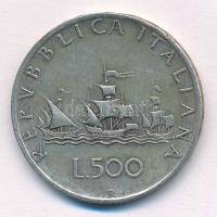 Olaszország 1960R 500L Ag "Kolumbusz hajói" T:2 patina, ph Italy 1960R 500 Lire Ag "C...