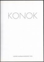 Konok. Kiállítási katalógus. Bp., 1995, Ludwig Múzeum. Több nyelven. Benne a művész, Konok Tamás műv...