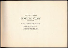 1918. A M. Kir. 37. Honvéd Tábori Tarackos Ezred évkönyve 1918. Összeállította és Beniczek József ez...