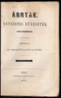 Árnyak. Nevezetes bűnesetek gyűjteménye. Szerk.: Dr. Hegedüs Lajos Kandid. II. köt. Pest, 1859, Heck...
