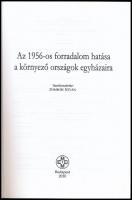 Az 1956-os forradalom hatása a környező országok egyházaira. Szerk.: Zombori István. Bp., 2010., MET...
