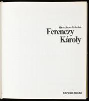 Genthon István: Ferenczy Károly. Bp., 1979, Corvina. Második kiadás. Fekete-fehér és színes fotókkal...