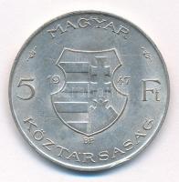 1947. 5Ft Ag "Kossuth" T:2,2- patina, karc, ph
Adamo F8.1
