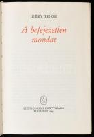 Déry Tibor: A befejezetlen mondat. I-III. köt. Bp., 1963, Szépirodalmi Könyvkiadó. Kiadói egészvászo...
