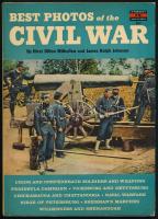 1961 Best Photos of the Civil War, by Hirst Dillon Milhollen and James Ralph Johnson. A Fawcett How-to Book, 487. Illustrated with black-and-white photos, 144 p. / Az amerikai polgárháború legjobb fotói. Angol nyelvű, fekete-fehér fotókkal illusztrált füzet, 144 p.