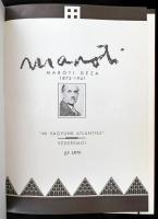 Maróti. Maróti Géza 1875-1941. "Mi vagyunk Atlantisz." Vederemo! Szerk.: Ács Piroska. Bp.,...