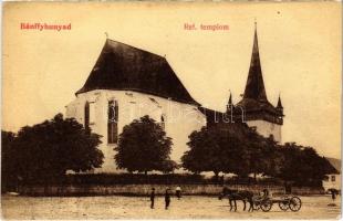 Bánffyhunyad, Huedin; Református templom. W.L. ? 656. / Calvinist church (r)