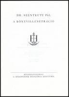 Szentkuthy Pál: A könyvillusztráció. Betűesztétika. Bp., én., Hatágú Síp. Reprint kiadás. Kiadói pap...
