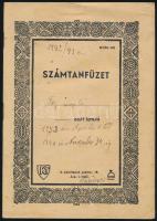 cca 1940-1943 4 db iskolai füzet: egy osztálynapló, egy üres hangjegyfüzet, két füzet beírásokkal, a...