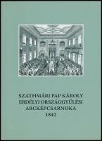 Szathmári Pap Károly Erdélyi országgyűlési arcképcsarnoka 1842. Közzéteszi Murádin Jenő. Szerk.: Sümegi György és Zombori István. Bp., 2008, METEM - Historia Ecclesiastica Hungarica Alapítvány. Gazdag képanyaggal illusztrált. Kiadói papírkötés.