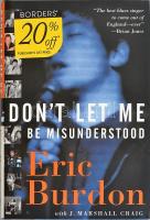 Eric Burdon-J. Marshall Craig: Don't let me be misunderstood. New York,2001.Thunder's Mout...