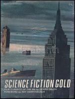 Science Fiction Gold. Film classics of the 50s by Dennis Saleh. Foreword by Ray Harryhausen. hn., én., McGraw-Hill. Angol nyelven. Kiadói papírkötés, bontatlan fóliában.