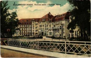 1917 Pöstyénfürdő, Kúpele Piestany; Thermia szálló. Schulcz Ignác kiadása / Palace Hotel