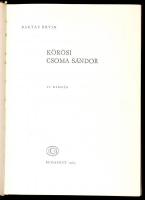 3 db könyv: Baktay Ervin: Körösi Csoma Sándor. Bp., 1963, Gondolat. Fekete-fehér fotókkal illusztrál...