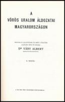 Dr. Váry Albert: A vörös uralom áldozatai Magyarországon. (Toronto, 1981), Katolikus Magyarok Vasárn...