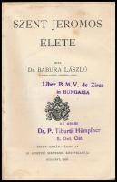 Szent István könyvek két kötete (35., 36.): 
Babura László: Szent Jeromos élete, Karácsonyi János: ...