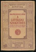 Szent István könyvek két kötete (77., 114.): 
Balanyi György: A római kérdés.; 
Polzovics Iván: A ...