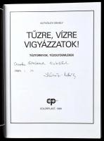 Kútvölgyi Mihály: Tűzre, vízre vigyázzatok! Tűztornyok, tűzoltóemlékek. Bp., 1989, Colorplast. Rendk...