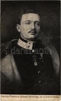 1914 Károly Ferenc József főherceg az új trónörökös. Jurányi és Társa kiadása / Charles I of Austria (EK)