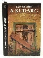 Kertész Imre: A kudarc. Regény. A szerző, Kertész Imre (1929-2016) Nobel- és Kossuth-díjas magyar ír...