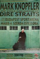cca 2000-2010 Mark Knopfler, The Voice and Guitar of Dire Straits, Papp László Budapest Sportaréna, koncertplakát, feltekerve, 98x68 cm