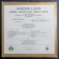 1989 Bárdos Lajos - Misék, motetták, himnuszok. A szombathelyi Berzsenyi Dániel Tanárképző Főiskola ...