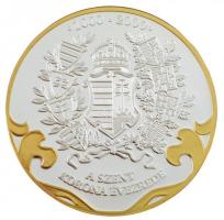 DN "A Szent Korona évezrede - A korona a Parlamentben 2000" aranyozott, ezüstözött Cu emlé...