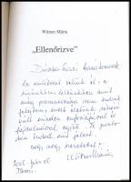 Wittner Mária: "Ellenőrizve." Szerk., bevezetővel, és jegyzetekkel ellátta: Dr. Tamáska Pé...
