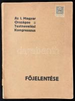 1909 Az I. Magyarországi Testnevelési Kongresszus Főjelentése. szerk: Malecki Román. 168p. Egészoldalas képekkel., Kiadói, papírborítóban, kissé ázott, hullámos