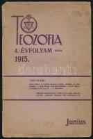 1915 Teozófia, a Magyar Teozófiai Társulat lapja 4. év. 1 és 6. sz., Szerk.: dr. Rózsaffy Dezső. Bp....