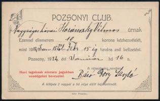 1914 hórai Horánszky Vilmos (1893-1915) nyugtája tagdíj fizetésről a Pozsonyi Clubtól, báró Dőry László aláírásával, függőleges hajtásnyommal, 9x15 cm