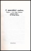 Edgar Wallace: A marokkói ember. Regény. Ford.: Balogh Barna. Kiadói papírkötés. Rendkívül ritka Edg...
