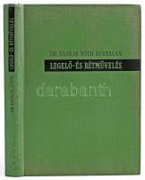 Baksay Tóth Bertalan: Legelő és rétművelés. Bp., 1966., Mezőgazdasági. Második kiadás. Kiadói egészvászon-kötés, névbejegyzésekkel.