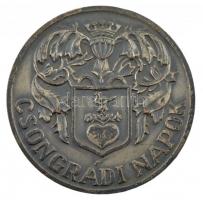 DN Csongrádi Napok egyoldalas ezüstözött bronz emlékérem (55mm) T:2 kopott ezüstözés, hátoldalán ráragasztott kis papírcetli
