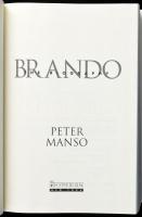Peter Manso: Brando. The Biography. [Marlon Brando életrajza]. New York 1994, Hyperion, 1118 p. Feke...
