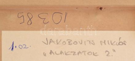 Jakobovits Miklós (1936-2012): Alakzatok 2. Olaj, karton, jelzett a hátoldalán. Fakeretben. 38,5x24 ...