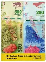 MRI Bankers Guide to Foreign Currency. Angol nyelvű kézikönyv a forgalomban lévő bankjegyekhez. 86. kiadás, 2016-2017. Használt állapotban
