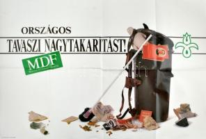 1990 Országos tavaszi nagytakarítást! Magyar Demokrata Fórum (MDF) választási plakát, hajtott, 97x67 cm