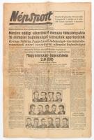 1952 Népsport 1952. augusztus 3. VIII. évf. 158. száma: Benne a Helsinki olimpia híreivel, a címlapon az olimpiai bajnok Arany-csapattal. Bp., Szikra-ny., foltos, hajtott, oldalt, a hajtásnál szakadt, 6 p.