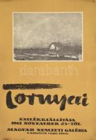 1961 Tornyai emlékkiállítás, Magyar Nemzeti Galéria. Plakát, papír, ofszet, Plakát és Címke Nyomda. 82x56cm. Feltekerve, lapszéli törésnyomokkal, gyűrődésekkel.
