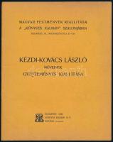 Kézdi-Kovács László műveinek gyűjteményes kiállítása. Bp., 1906, Könyves Kálmán Rt. 11 p. Katalógus. Kiadói papírkötés.