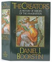 Daniel J. Boorstin: The creators. The history of the imagination. New York,1992,Random House. Angol nyelven. Kiadói félvászon-kötés, kiadói papír védőborítóban.