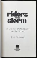 John Densmore: Riders on the storm. My life with Jim Morrison and The Doors. New York, 1990., Delaco...