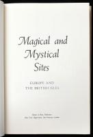 Elizabeth Pepper-John Wilcock: Magical and Mystical Sites. Europe and the British Isles. New York, 1...