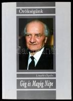 László Gyula: Góg és Magóg népe. Örökségünk. hn., én., Trikolor - Intermix. Kiadói papírkötés.