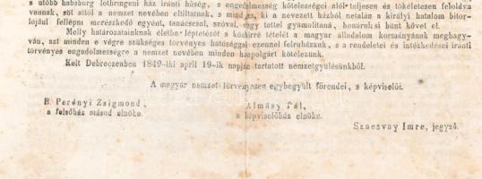 1849 A Magyar Nemzet Függetlenségi Nyilatkozata. Folio. A magyar forradalom és szabadságharc alatt a...