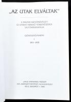 "Az utak elváltak." A magyar képzőművészet új utakat kereső törekvéseinek sajtóvisszhangja...