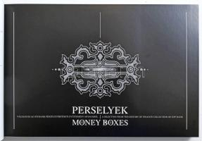 Szlanka András: Perselyek. Válogatás az OTP Bank Pénzügytörténeti Gyűjtemény anyagából. 2011, OTP Ba...